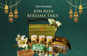 🇲🇾 Taka Patisserie | Festive 360 Campaign